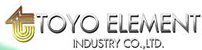 Manufacturer : Toyo Element Industry Co.,Ltd., Japan 